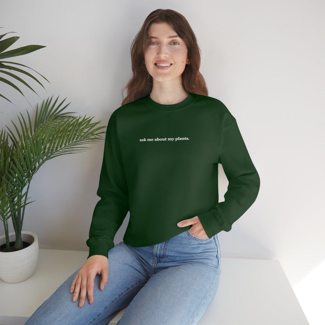 ask me about my plants crewneck view 7