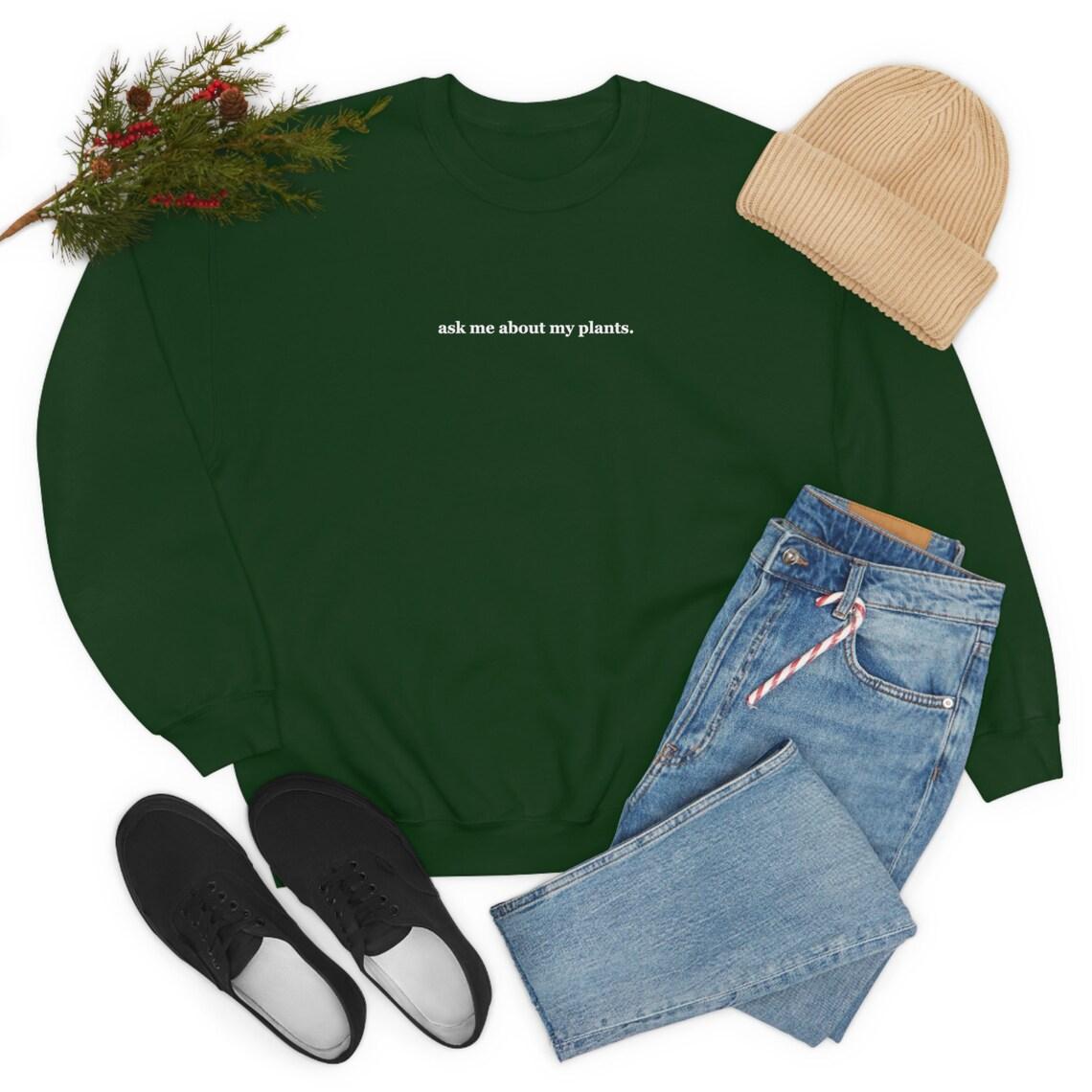 ask me about my plants crewneck view 8