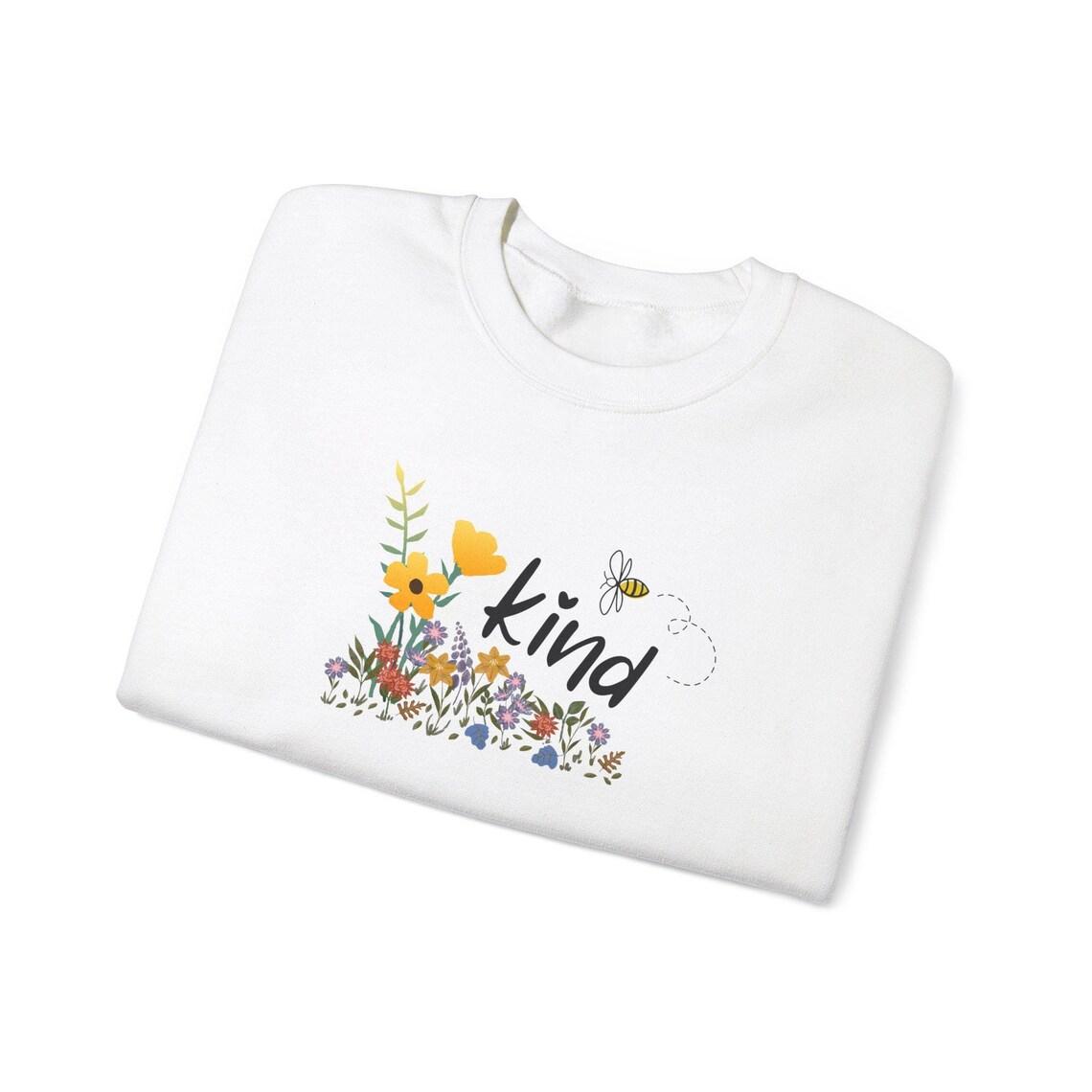 Bee Be Kind Crewneck Sweatshirt Whimsical Flower Field Design