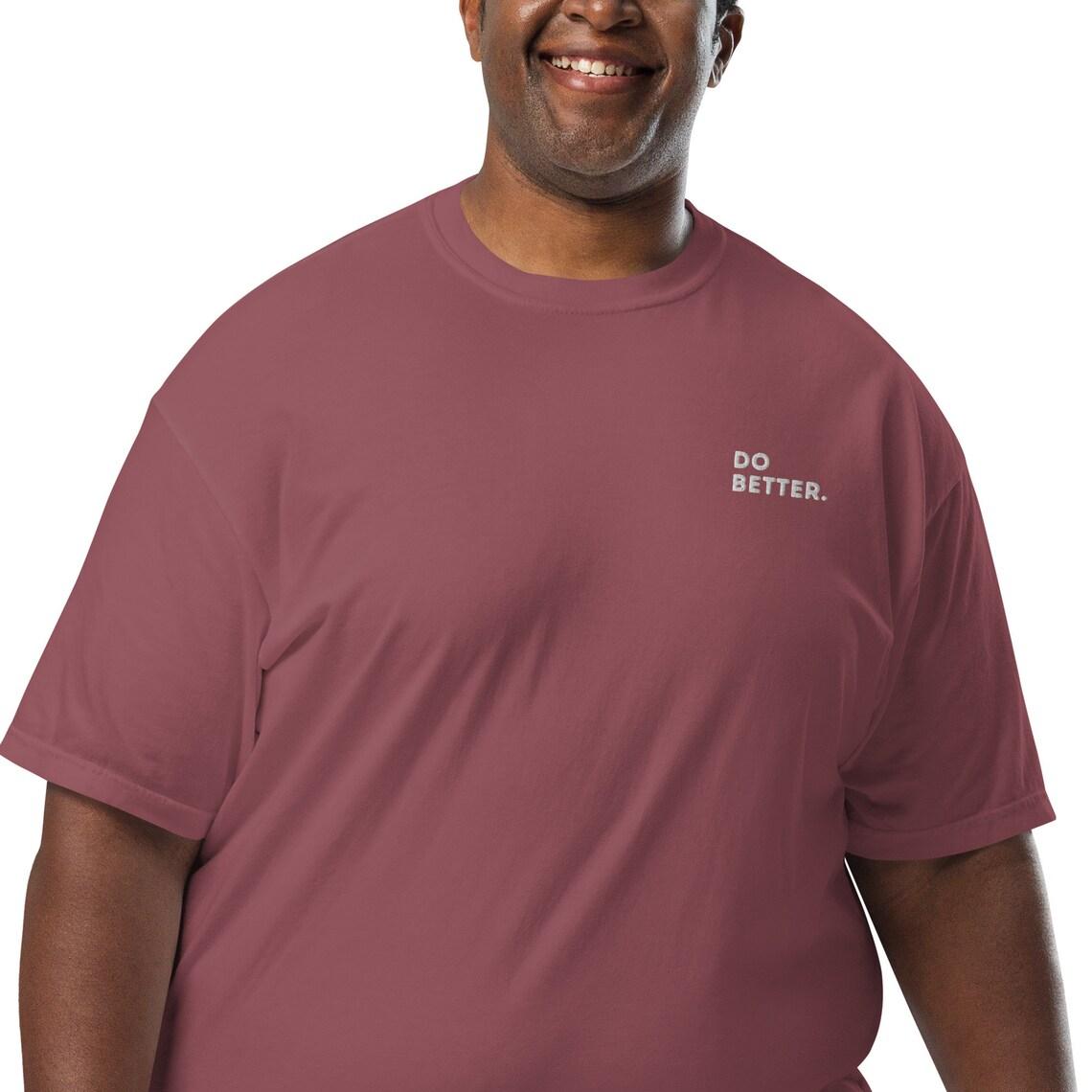 Do Better Embroidery T-Shirt view 4