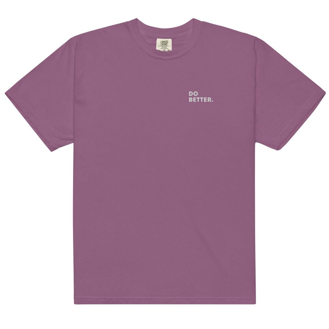 Do Better Embroidery T-Shirt view 6