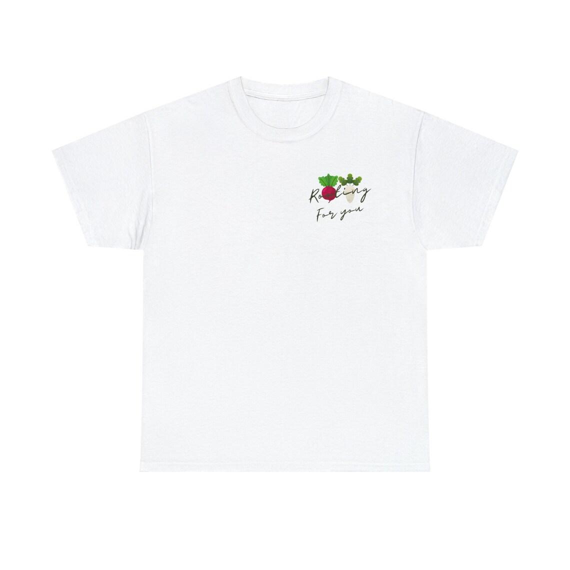 Rooting For You Tee view 2