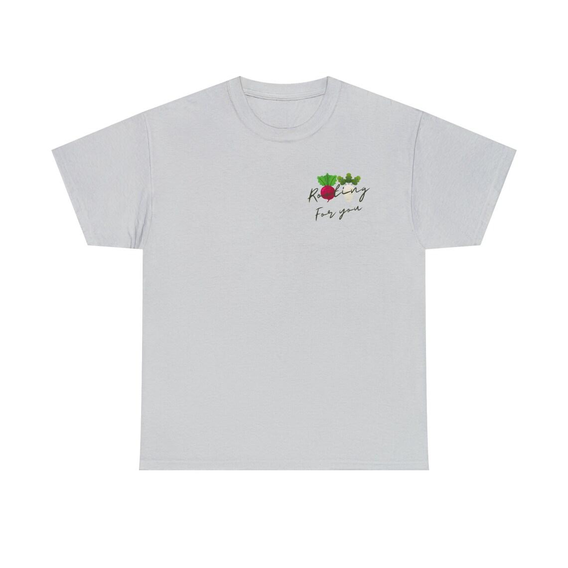 Rooting For You Tee view 5