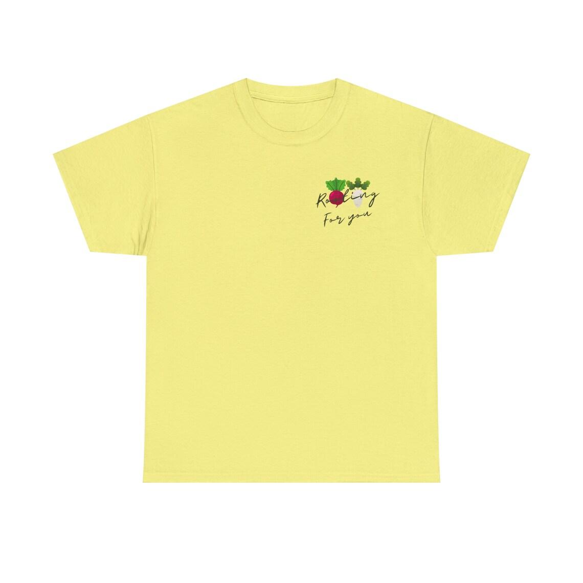 Rooting For You Tee view 9