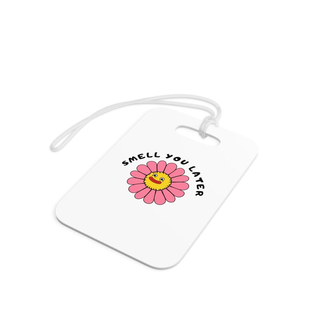 Smell You Later Luggage Tags view 8