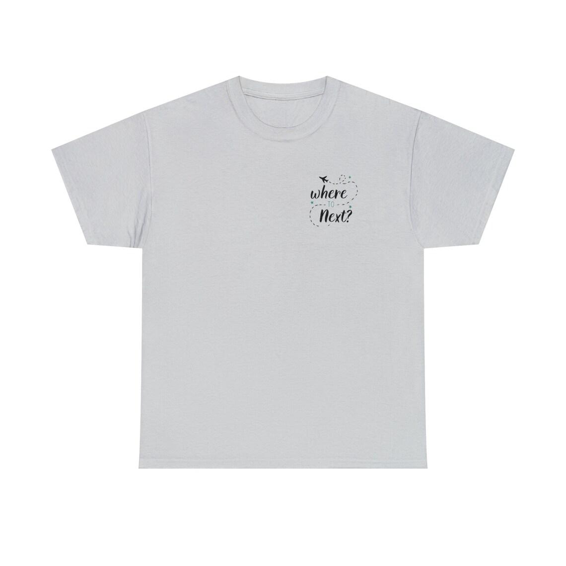 Where to Next? Travel Graphic Tee view 4