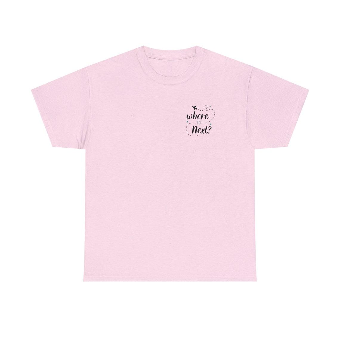 Where to Next? Travel Graphic Tee view 5