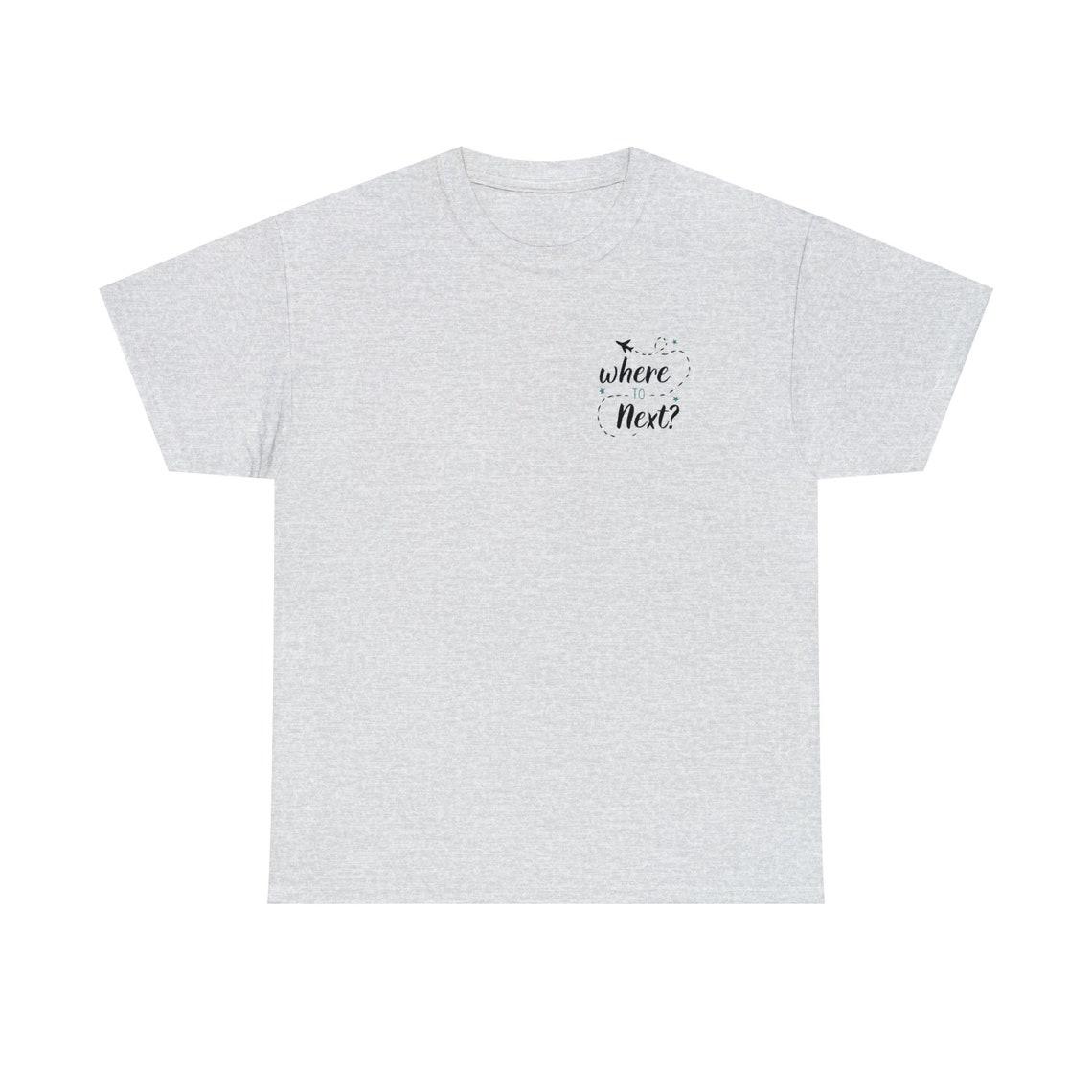 Where to Next? Travel Graphic Tee view 9