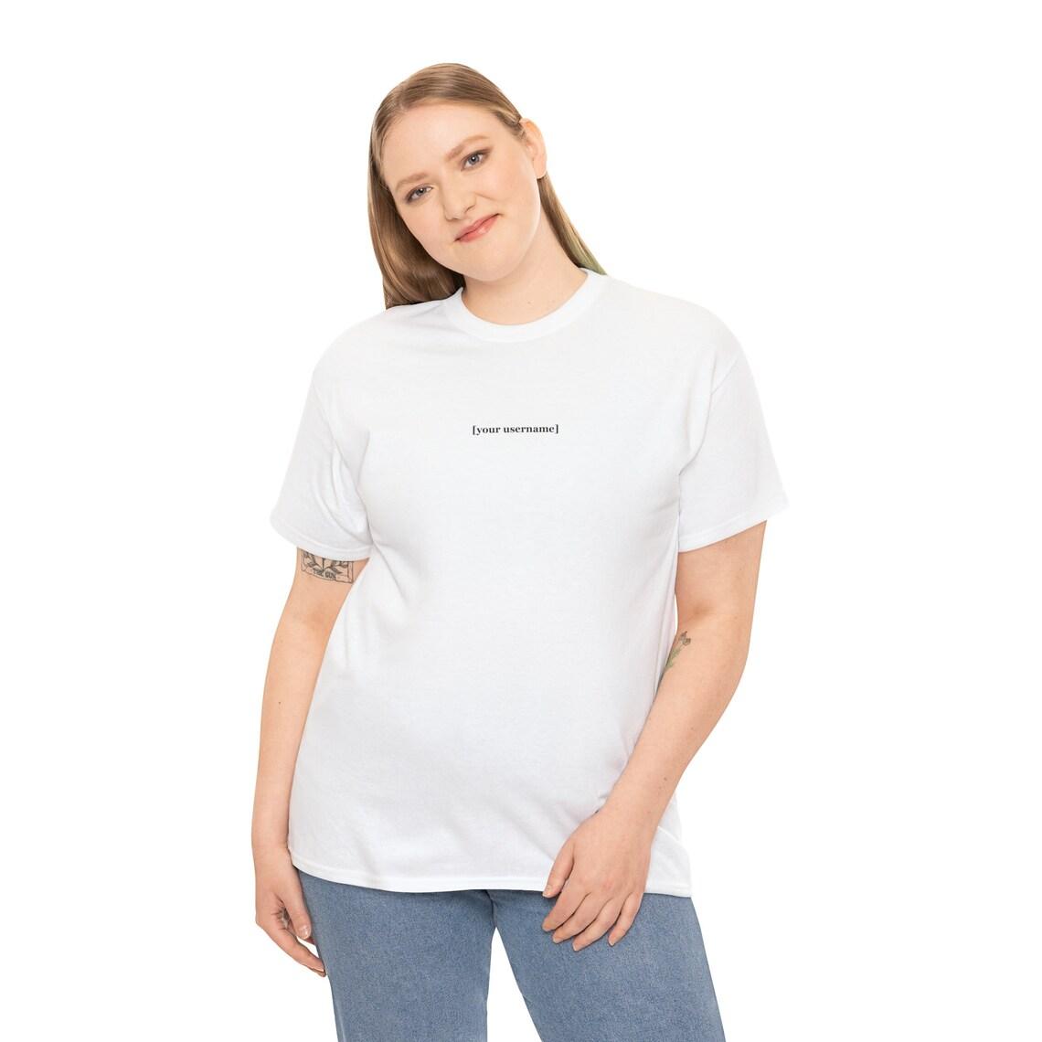 your username t-shirt view 4