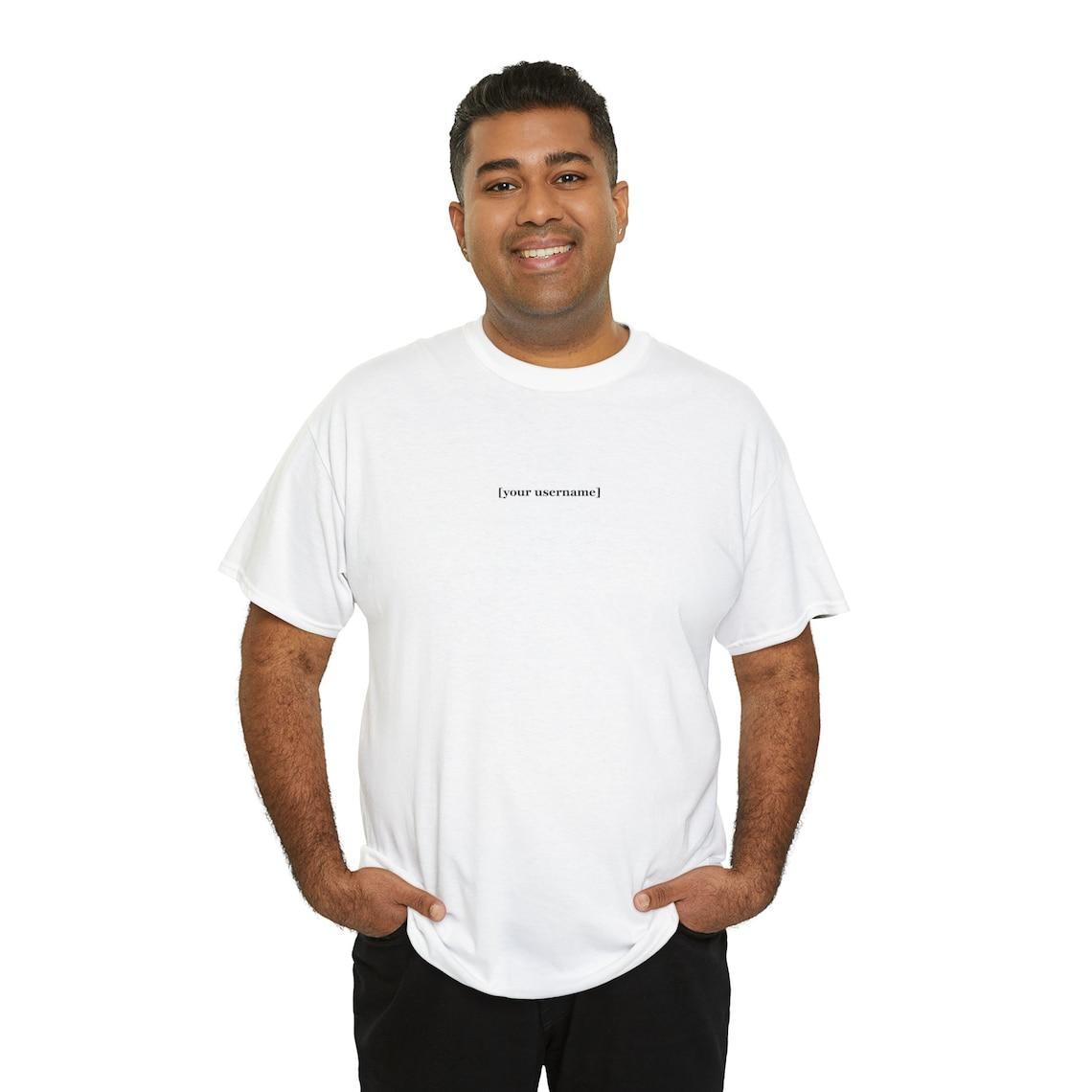 your username t-shirt view 8