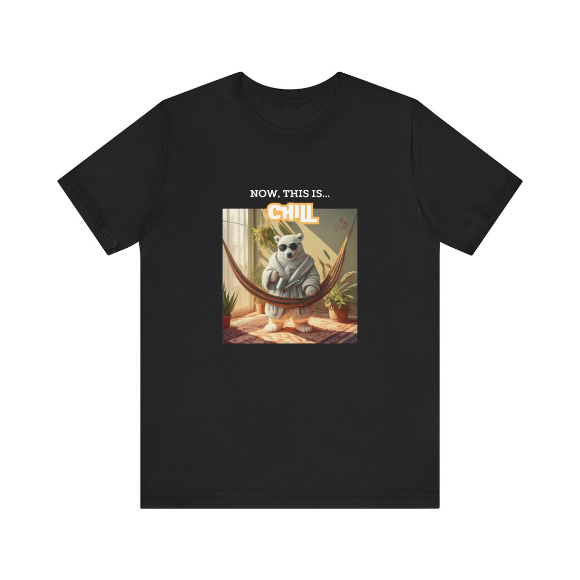 Now This Is... Chill / Polar bear, house plants design Tee
